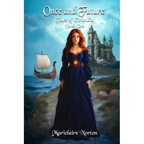 Once and Future: Tales of Eirlandia, Book One - Paperback