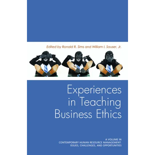 Experiences in Teaching Business Ethics - Paperback