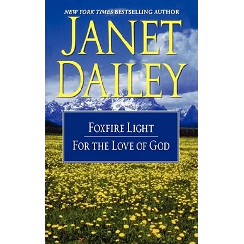 The Foxfire Light/For the Love of God - Paperback