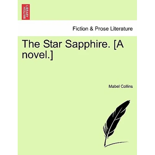 The Star Sapphire. [A Novel.] - Paperback