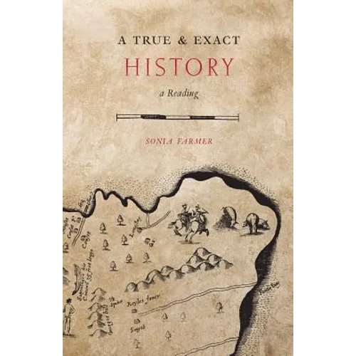 A True & Exact History: A Reading - Paperback