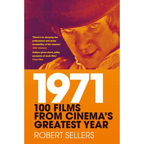 1971: 100 Films from Cinema's Greatest Year - Paperback