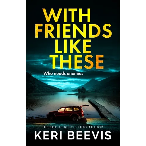 With Friends Like These - Paperback