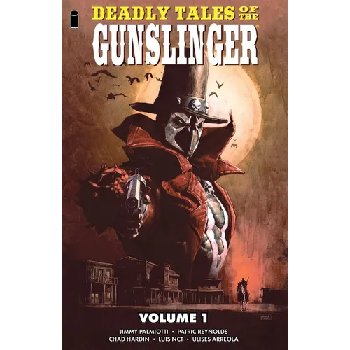 Deadly Tales of the Gunslinger Volume 1 - Paperback