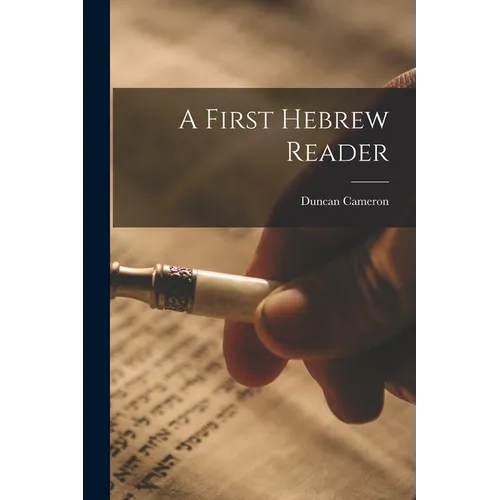 A First Hebrew Reader - Paperback