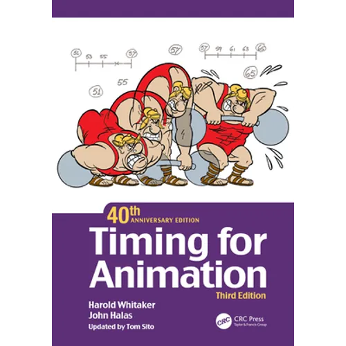 Timing for Animation, 40th Anniversary Edition - Paperback
