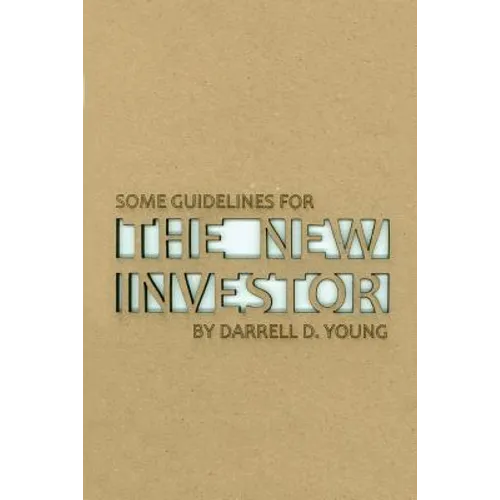 Some Guidelines for the New Investor - Paperback