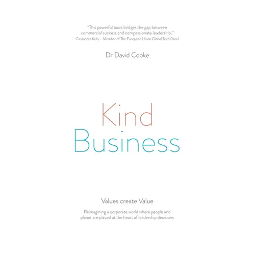 Kind Business: Values create Value - Paperback