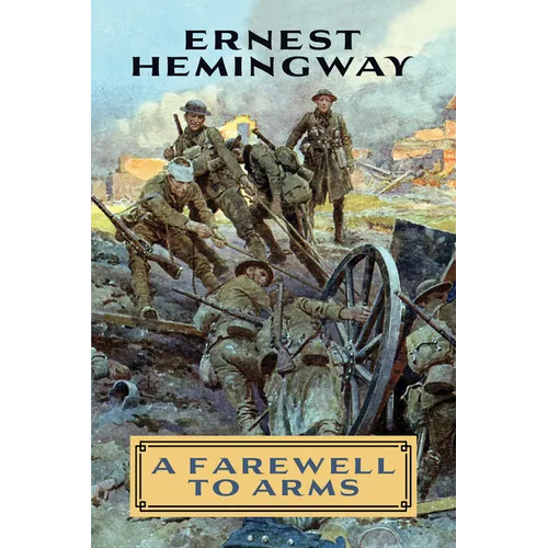 A Farewell to Arms - Paperback