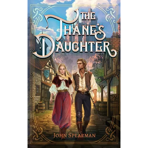 The Thane's Daughter - Hardcover