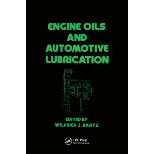 Engine Oils and Automotive Lubrication - Paperback