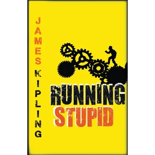 Running Stupid - Paperback