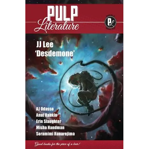 Pulp Literature Winter 2018: Issue 17 - Paperback