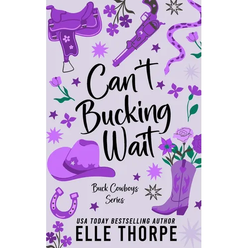 Can't Bucking Wait - Paperback