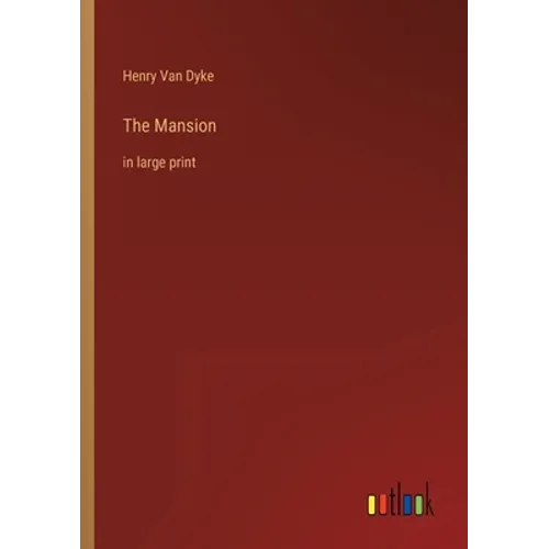 The Mansion: in large print - Paperback