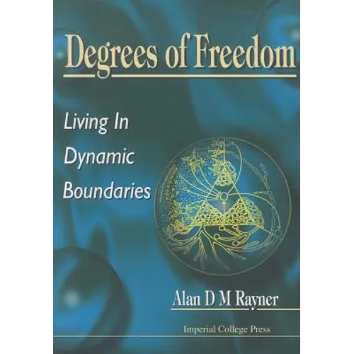 Degrees of Freedom - Living in Dynamic B - Paperback