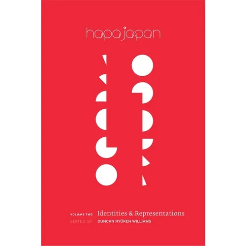 Hapa Japan: Identities & Representations: Volume 2 - Paperback