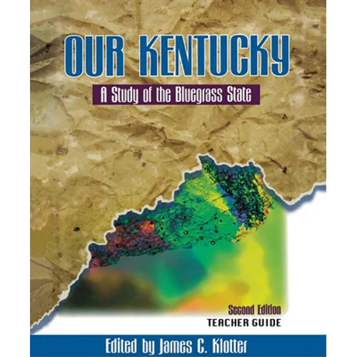 Teacher's Guide to Our Kentucky: A Study of the Bluegrass State - Paperback