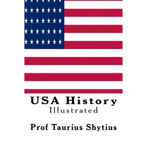 USA History: Illustrated - Paperback