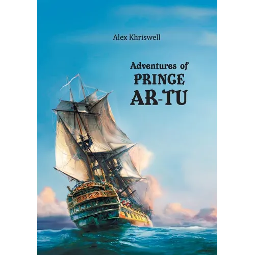 Adventures of Prince Ar-Tu - Paperback