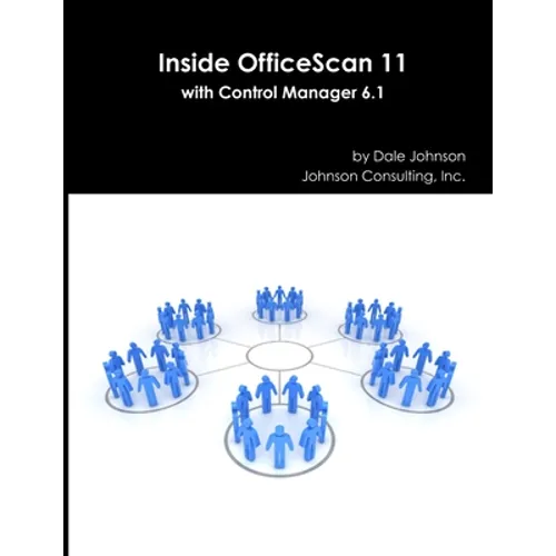 Inside OfficeScan 11 with Control Manager 6.1 - Paperback