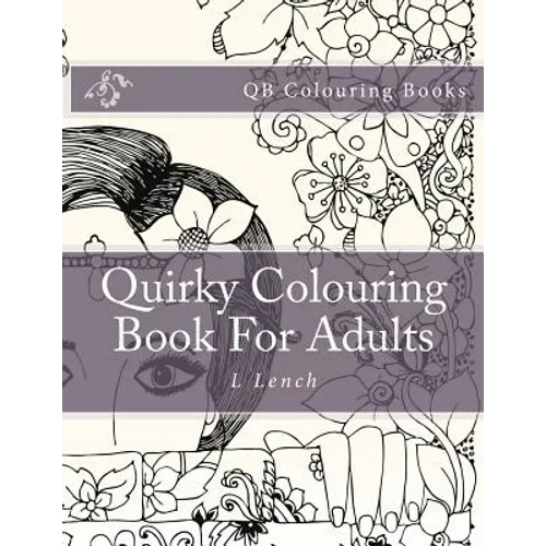 Quirky Colouring Book for Adults - Paperback