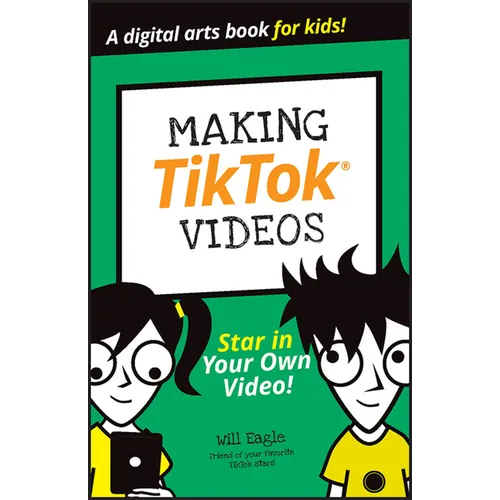 Making Tiktok Videos - Paperback
