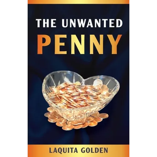 The Unwanted Penny - Paperback