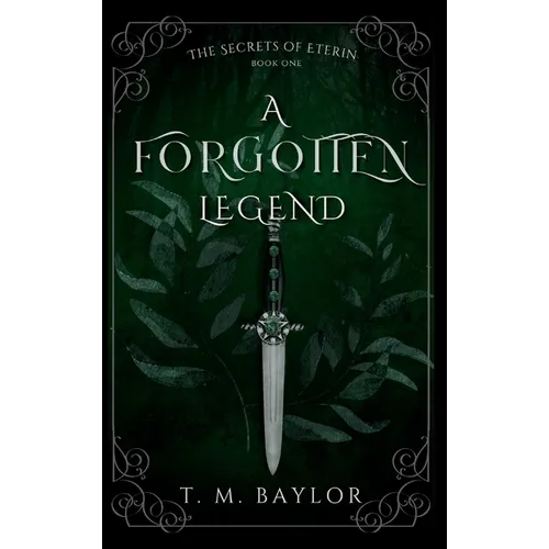 A Forgotten Legend - Hardcover