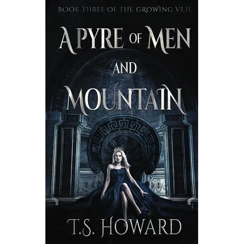 A Pyre of Men and Mountain - Paperback
