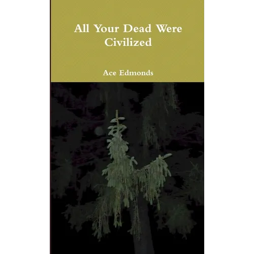 All Your Dead Were Civilized and other misheard lyrics