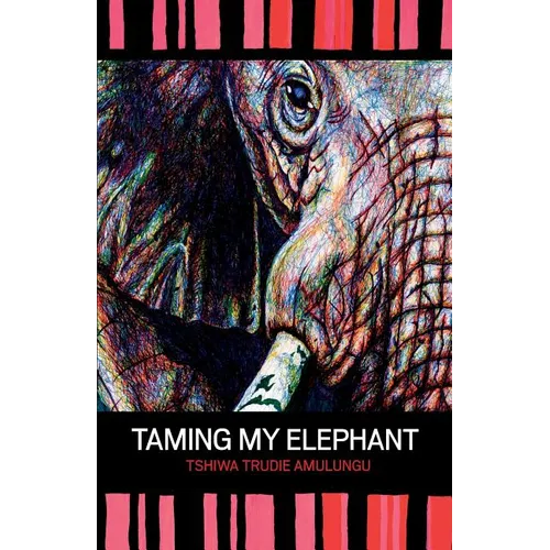 Taming My Elephant - Paperback