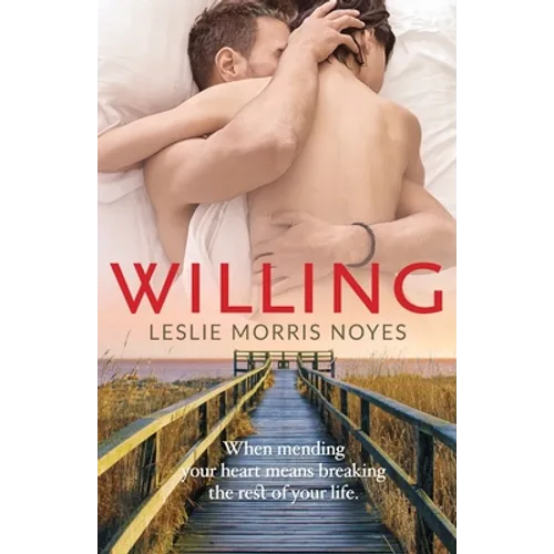 Willing: A Contemporary Romance - Paperback