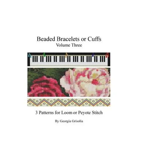 Beaded Bracelets or Cuffs: Bead Patterns by GGsDesigns - Paperback