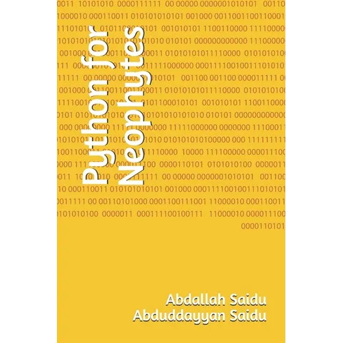 Python for Neophytes - Paperback