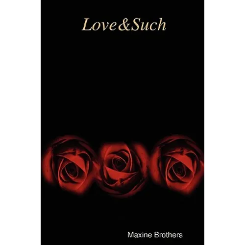 Love & Such - Paperback
