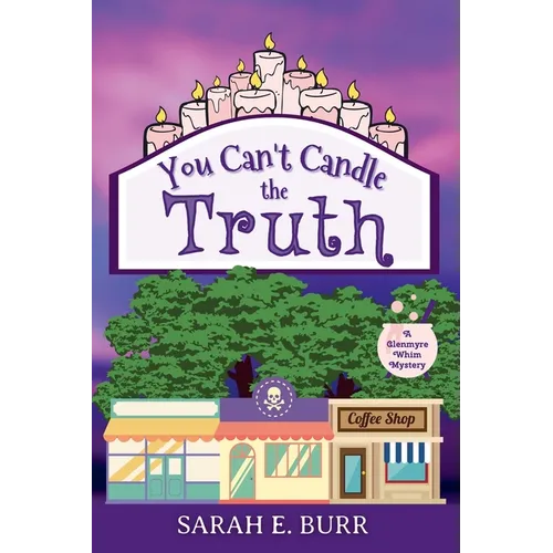 You Can't Candle the Truth - Paperback