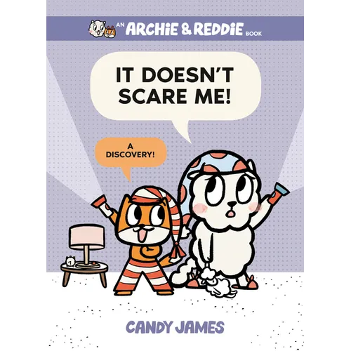 It Doesn't Scare Me!: A Discovery! - Hardcover