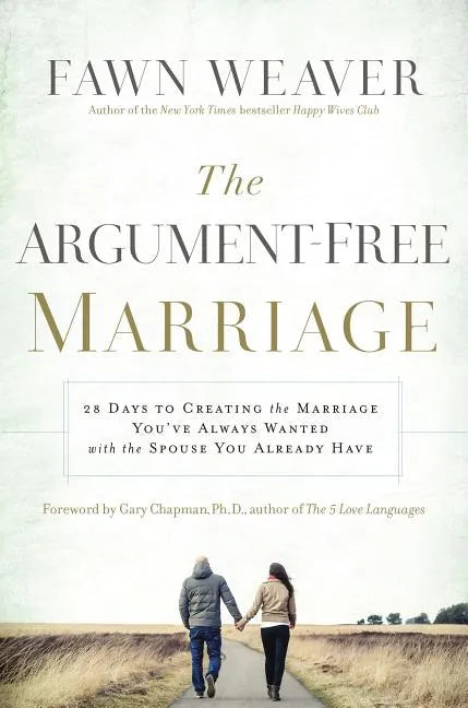 The Argument Free Marriage - Paperback