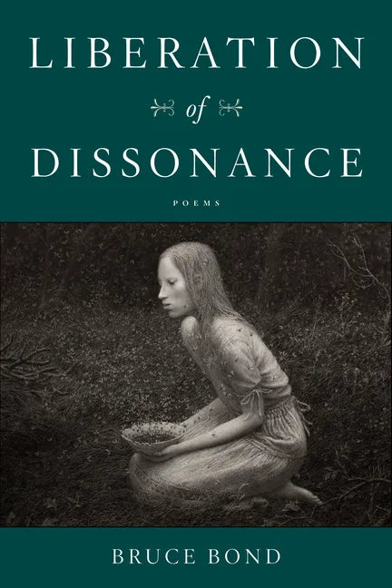 Liberation of Dissonance: Poems - Paperback