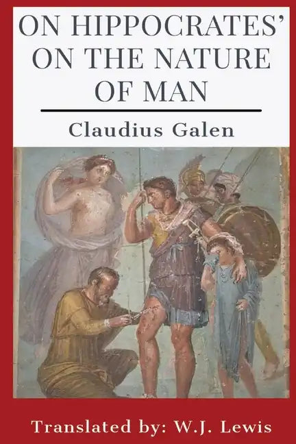 On Hippocrates' On the Nature of Man - Paperback