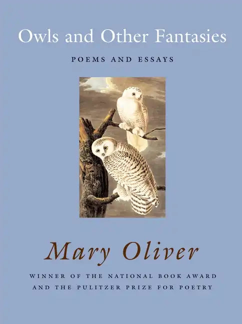 Owls and Other Fantasies: Poems and Essays - Paperback