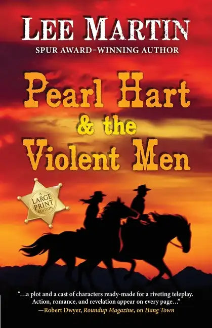 Pearl Hart & the Violent Men - Paperback