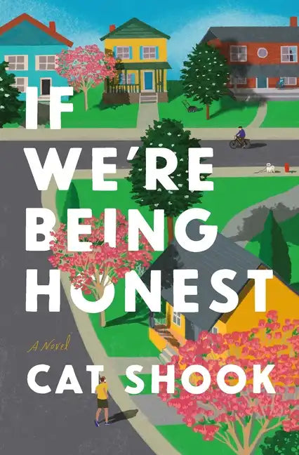 If We're Being Honest - Hardcover