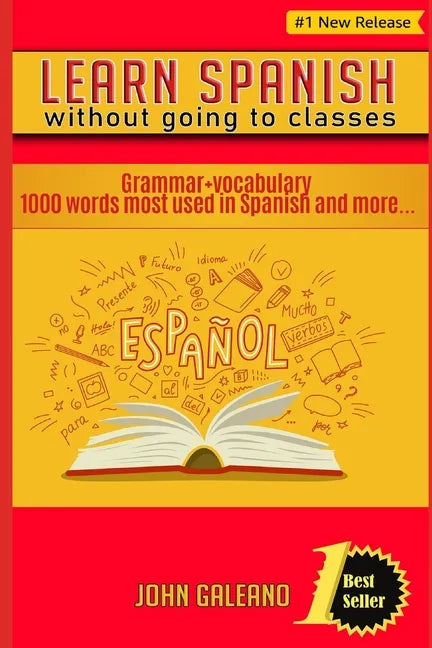 learn spanish without going to classes - Paperback