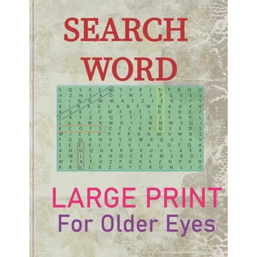 Search Words Large Print, For Older Eyes: Puzzle book - Paperback