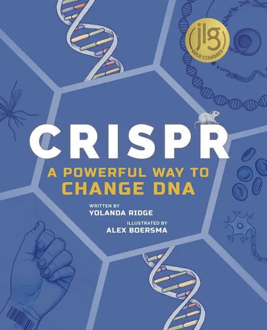 Crispr: A Powerful Way to Change DNA - Paperback