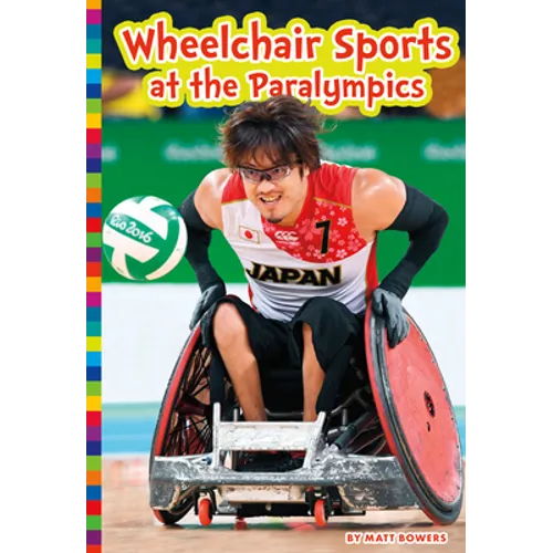 Wheelchair Sports at the Paralympics - Library Binding