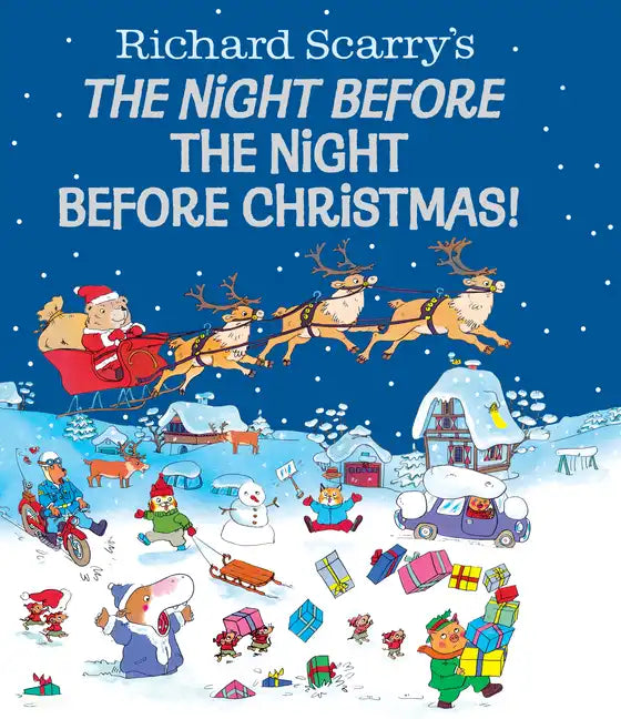 Richard Scarry's the Night Before the Night Before Christmas! - Hardcover