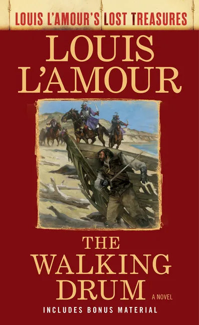 The Walking Drum (Louis l'Amour's Lost Treasures) - Paperback